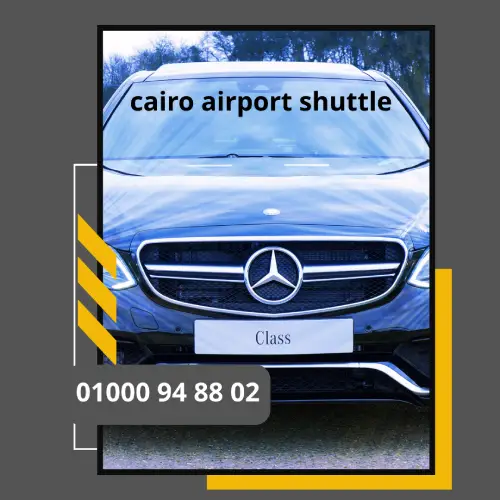 cairo airport shuttle : ليموزين مطار القاهرة